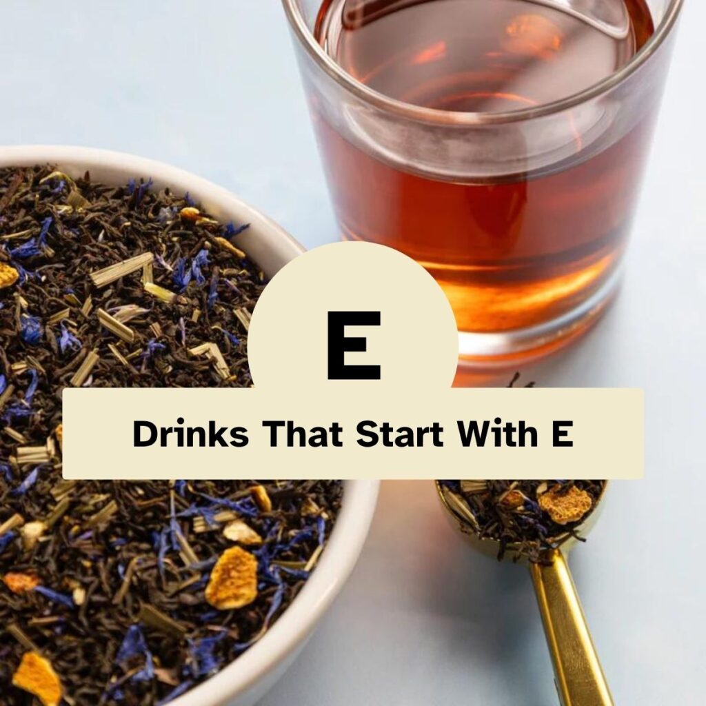 Drinks That Start With E