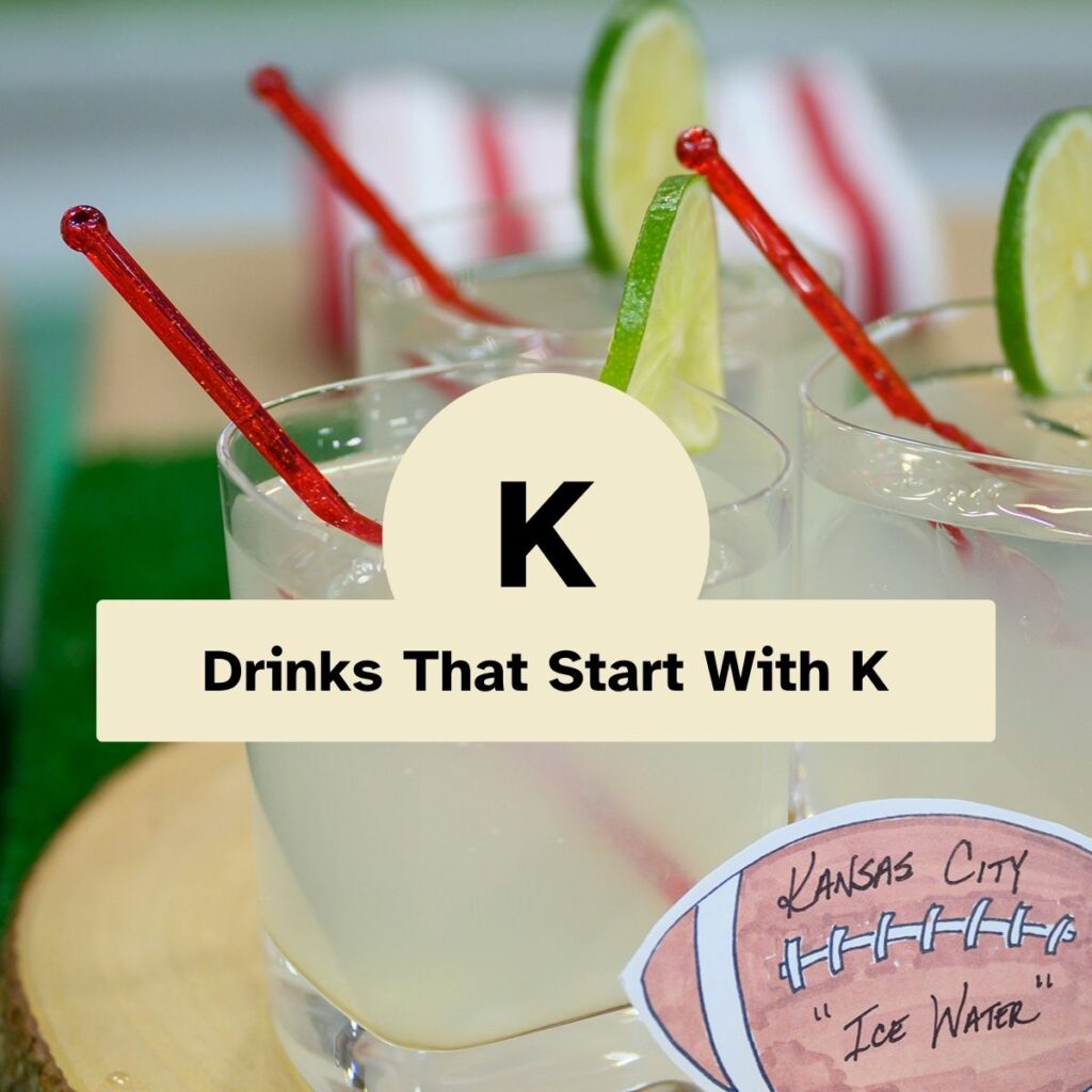 Drinks That Start With K
