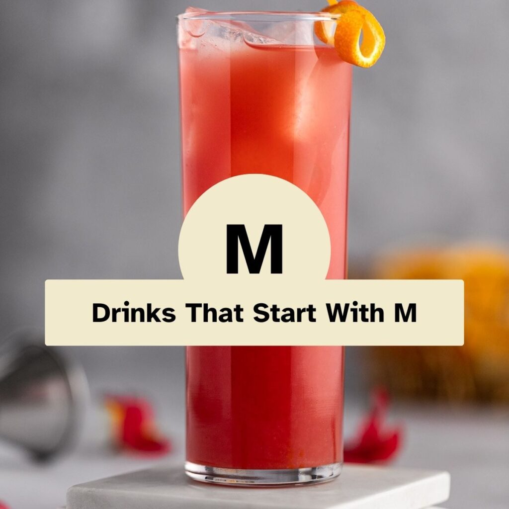 Drinks That Start With M