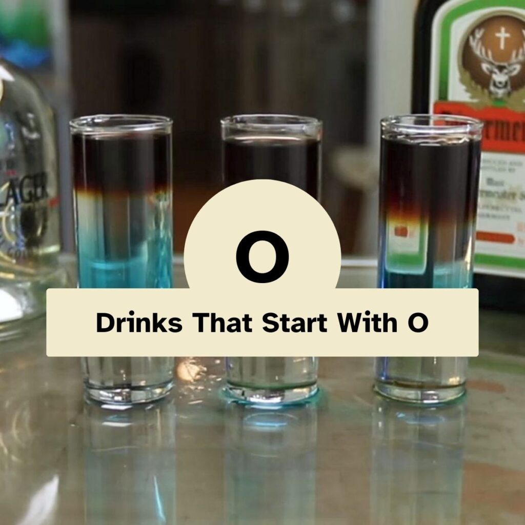 Drinks That Start With O