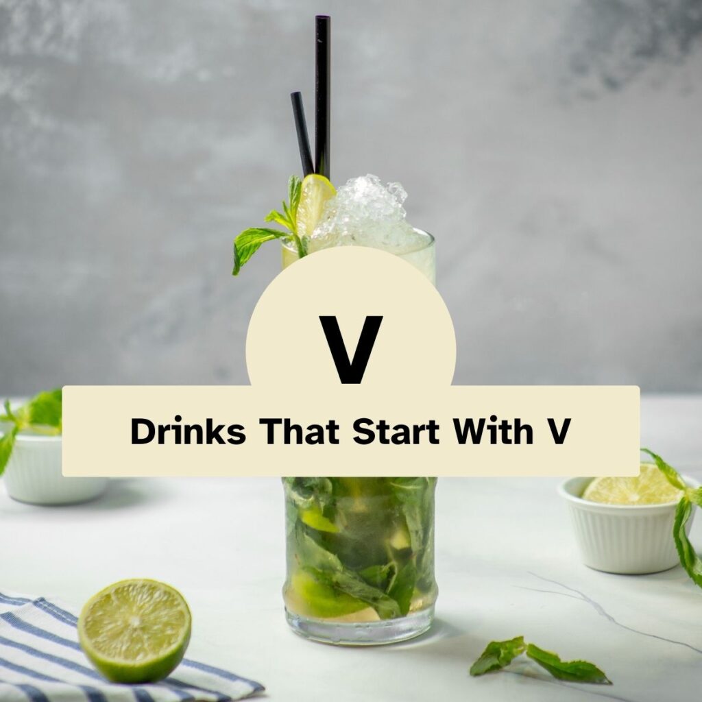 Drinks That Start With V